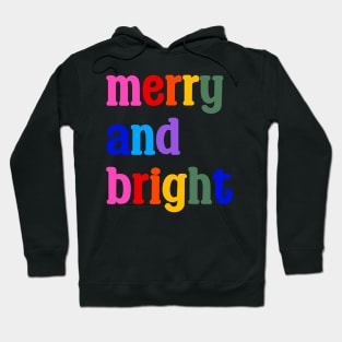 Merry and Bright, Christmas, Typography Hoodie